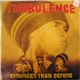 Turbulence - Stronger Than Before